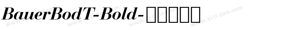BauerBodT-Bold字体转换