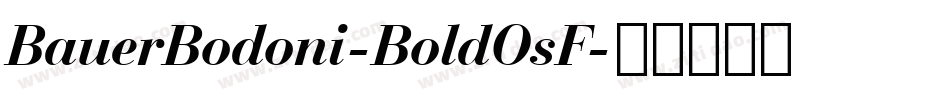 BauerBodoni-BoldOsF字体转换