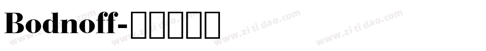 Bodnoff字体转换