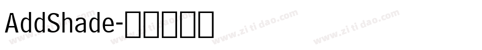 AddShade字体转换