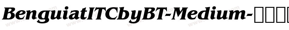BenguiatITCbyBT-Medium字体转换