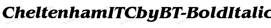 CheltenhamITCbyBT-BoldItalic字体转换