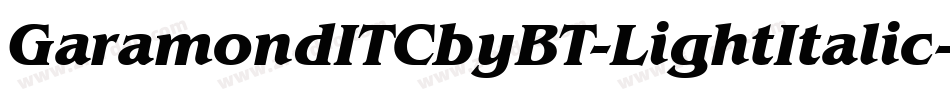 GaramondITCbyBT-LightItalic字体转换