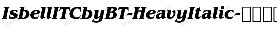 IsbellITCbyBT-HeavyItalic字体转换