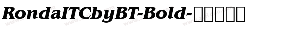 RondaITCbyBT-Bold字体转换