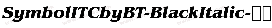 SymbolITCbyBT-BlackItalic字体转换
