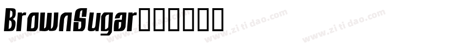 BrownSugar字体转换