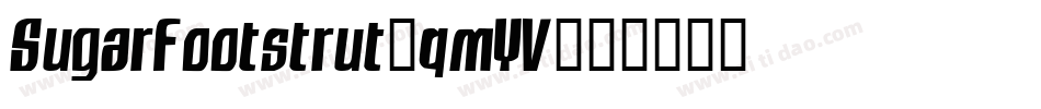 Sugarfootstrut-qmYV字体转换