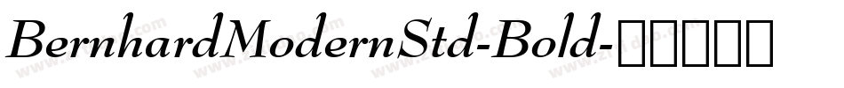 BernhardModernStd-Bold字体转换