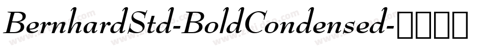 BernhardStd-BoldCondensed字体转换