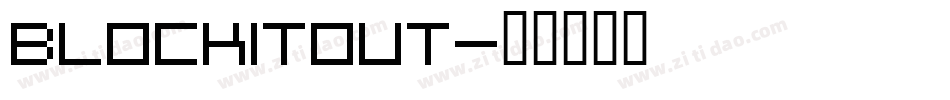 BlockItOut字体转换