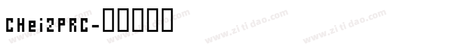 CHei2PRC字体转换