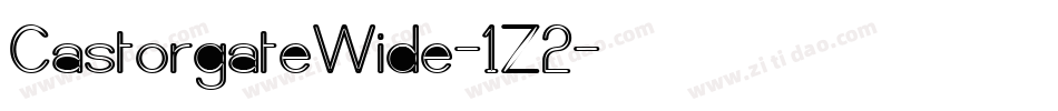 CastorgateWide-1Z2字体转换