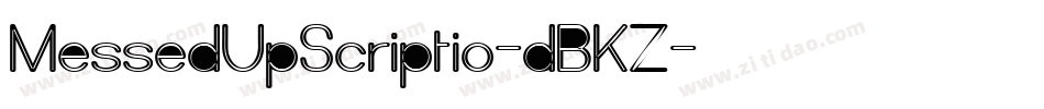MessedUpScriptio-dBKZ字体转换