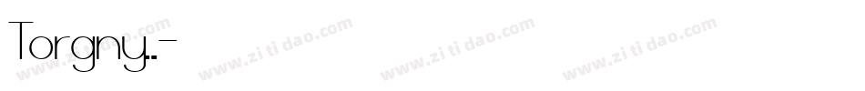 Torgny..字体转换