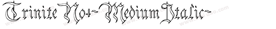 TriniteNo4-MediumItalic字体转换