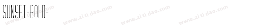 Sunset-Bold字体转换