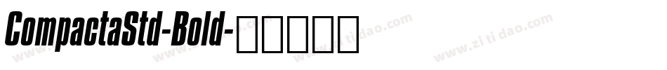 CompactaStd-Bold字体转换