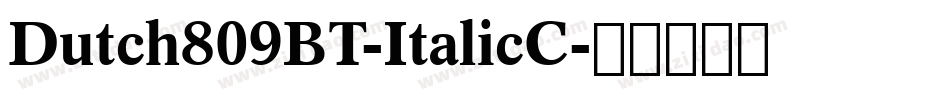 Dutch809BT-ItalicC字体转换