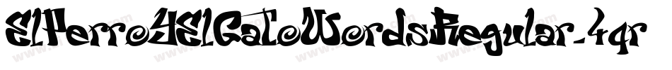 ElPerroYElGatoWordsRegular-4qr4字体转换