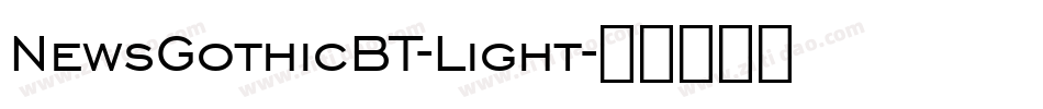 NewsGothicBT-Light字体转换