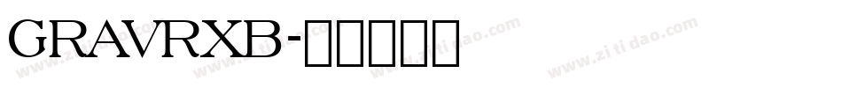 GRAVRXB字体转换