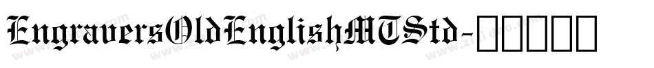 EngraversOldEnglishMTStd字体转换