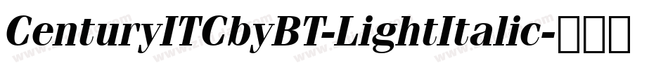 CenturyITCbyBT-LightItalic字体转换