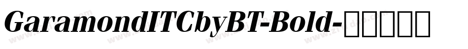 GaramondITCbyBT-Bold字体转换
