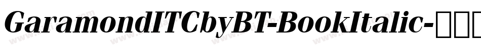 GaramondITCbyBT-BookItalic字体转换