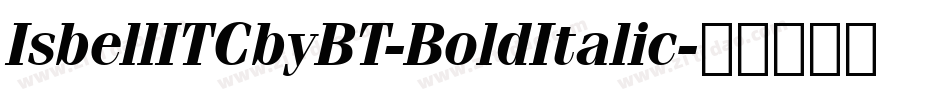 IsbellITCbyBT-BoldItalic字体转换