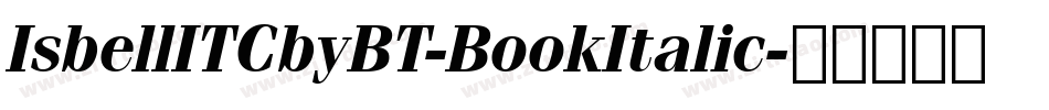 IsbellITCbyBT-BookItalic字体转换