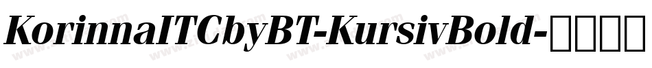 KorinnaITCbyBT-KursivBold字体转换