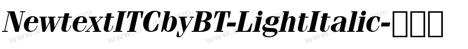 NewtextITCbyBT-LightItalic字体转换