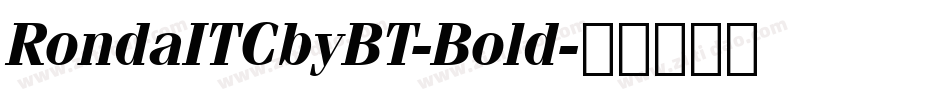 RondaITCbyBT-Bold字体转换
