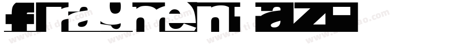 FragmentAZ字体转换