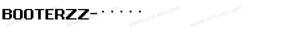 BOOTERZZ字体转换