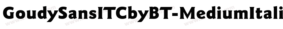 GoudySansITCbyBT-MediumItalic字体转换