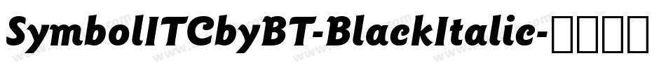 SymbolITCbyBT-BlackItalic字体转换