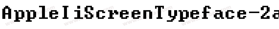 AppleIiScreenTypeface-2aP3字体转换