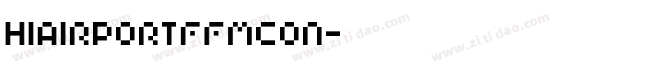 HIAIRPORTFFMCON字体转换