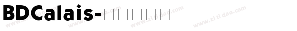 BDCalais字体转换