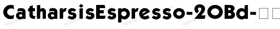 CatharsisEspresso-2OBd字体转换