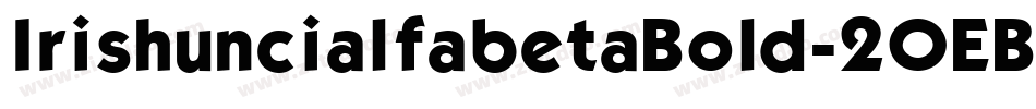 IrishuncialfabetaBold-2OEBd字体转换