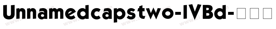 Unnamedcapstwo-lVBd字体转换