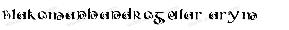 BlakemanhandRegular-arym字体转换