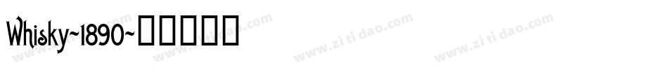 Whisky-1890字体转换