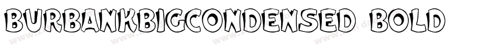 BurbankBigCondensed-Bold字体转换