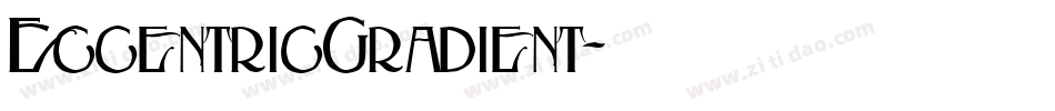 EccentricGradient字体转换