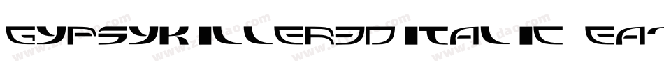 GypsyKiller3DItalic-EA14字体转换